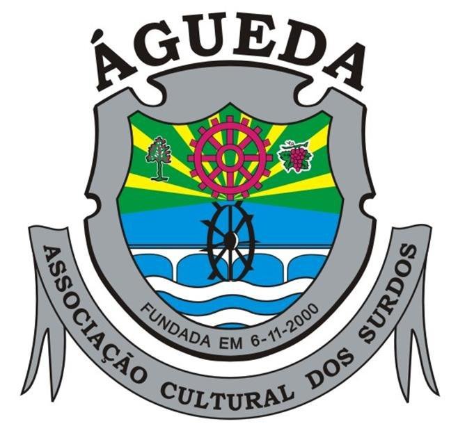 Associa&ccedil;&atilde;o Cultural dos Surdos de &Aacute;gueda - ACSA 