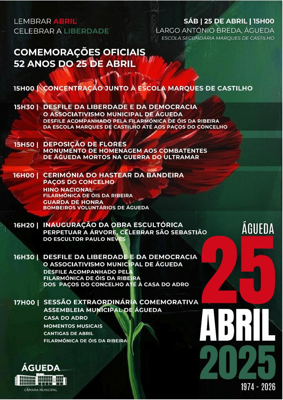 COMEMORA&Ccedil;&Otilde;ES OFICIAIS 52 ANOS DO 25 DE ABRIL